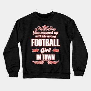 American Football Player Champion Girls Saying Crewneck Sweatshirt